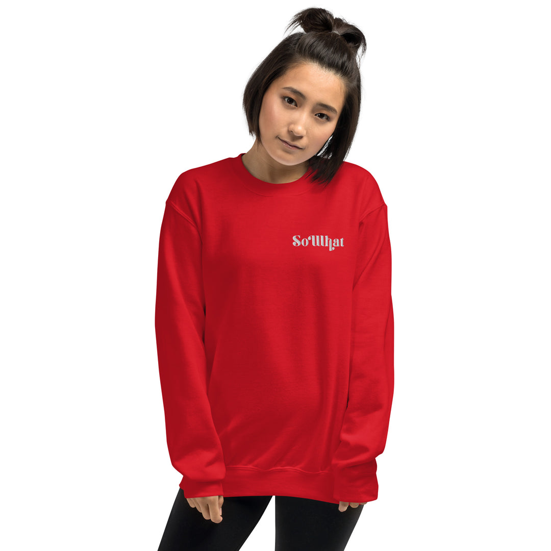 SoWhat Unisex Crew Neck Sweatshirt