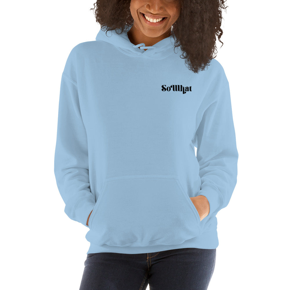 SoWhat Unisex Heavy Blend Hoodie