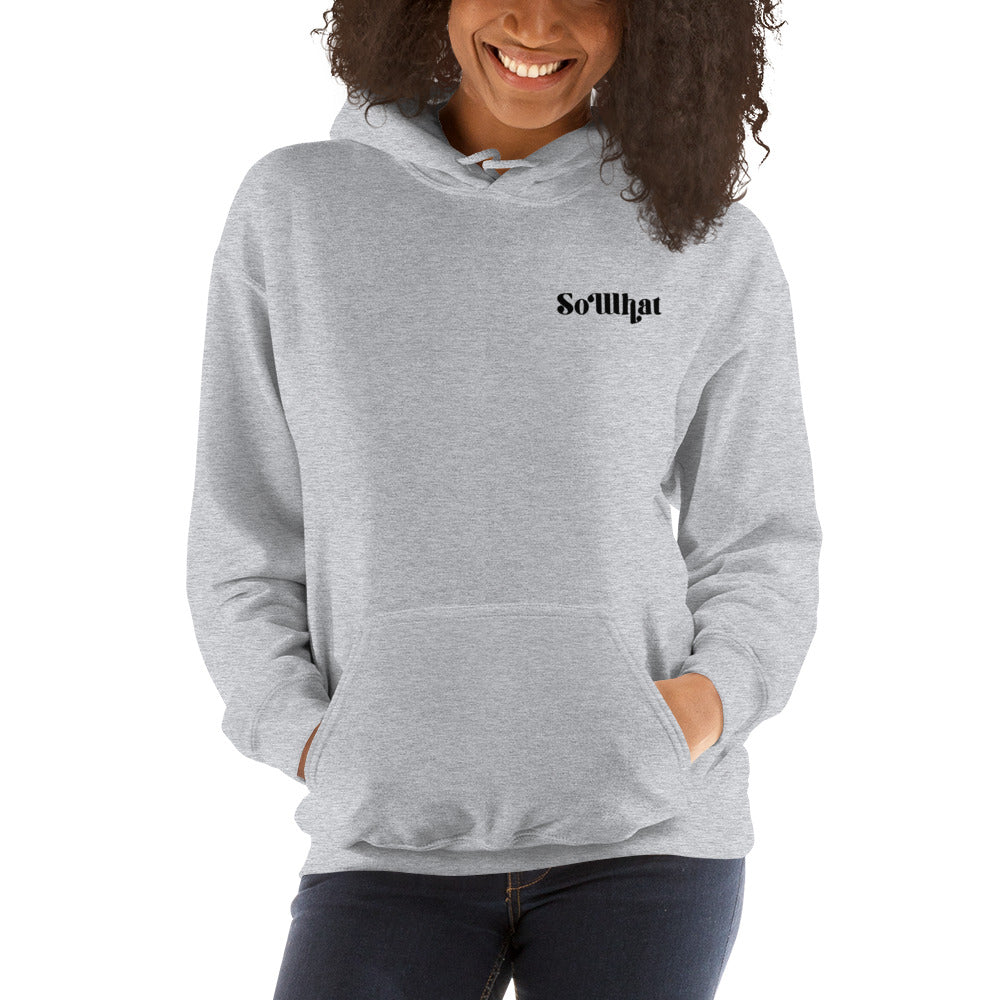 SoWhat Unisex Heavy Blend Hoodie