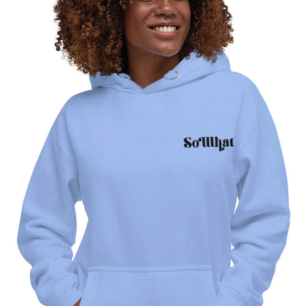 SoWhat Unisex Premium  Hoodie