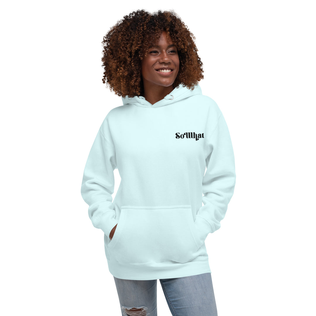 SoWhat Unisex Premium  Hoodie
